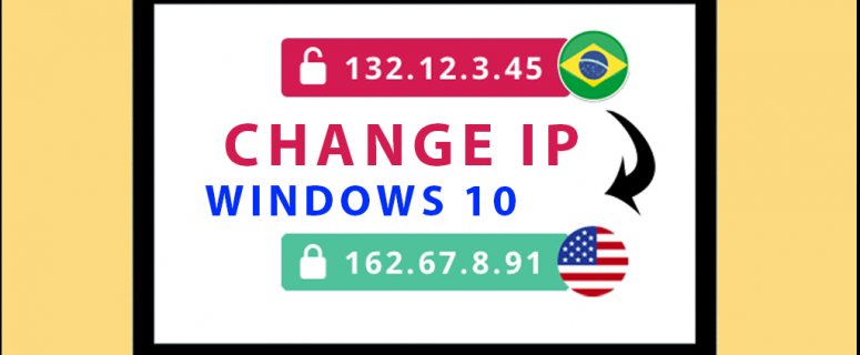 Change IP Address in Windows 10