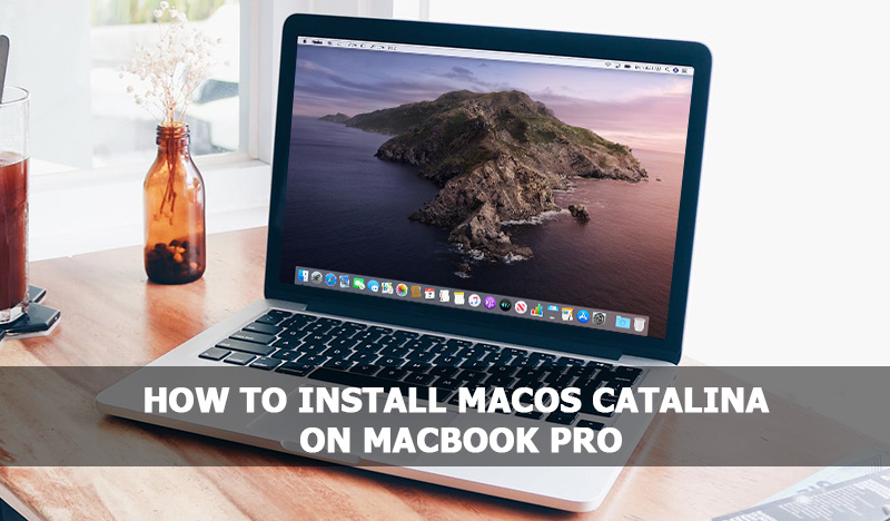 Install macOS Catalina on MacBook Pro