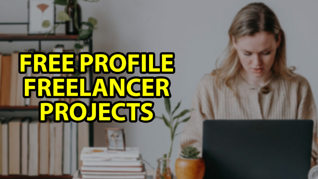 Projects Freelance Allow to Apply Free Profile